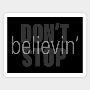 Don't Stop Believin' Sticker